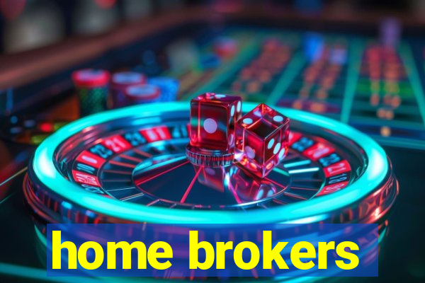 home brokers